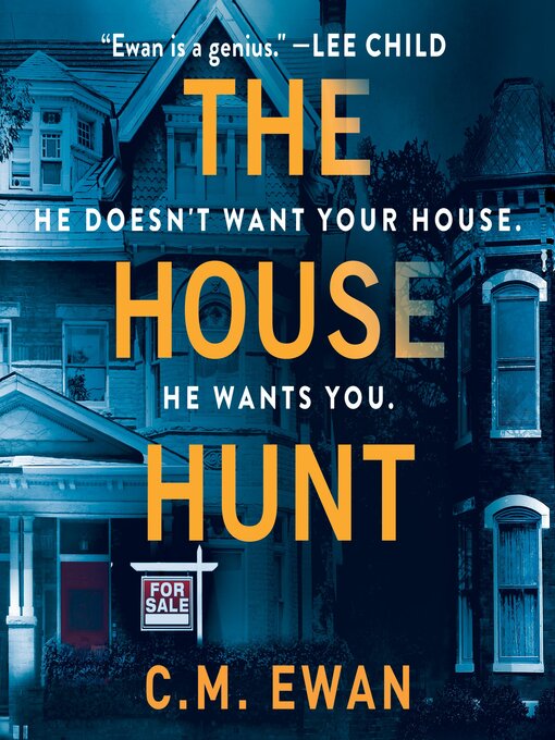 Title details for The House Hunt by C.M. Ewan - Available